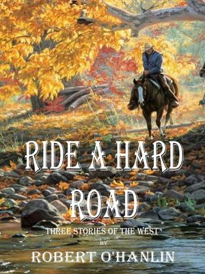 cover image of Ride a Hard Road
